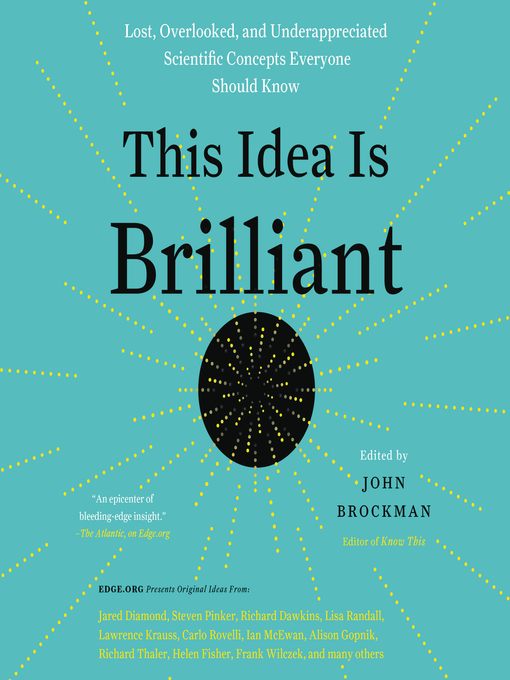 Title details for This Idea is Brilliant by John Brockman - Available